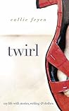 Twirl by Callie Feyen