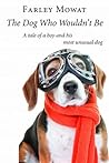 The Dog Who Would...