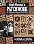 Simple Blessings in Patchwork: 13 Traditional Projects with a Twist