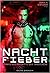 Nachtfieber by Boris Roman Gibhardt