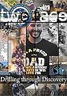 TWO FACE: DRILLING THROUGH DISCOVERY
