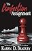 The Confection Assignment by Karen D. Bradley The Confection Assignment by Karen D. Bradley