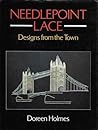 Needlepoint Lace: Designs from the Town