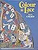 Colour in Lace by Ann Collier