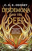 Desdemona and the Deep