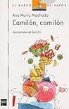 Camilón, Comilón