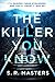 The Killer You Know