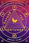 Gather the Fortunes