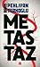 Metastaz