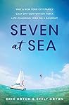 Seven at Sea: Why...