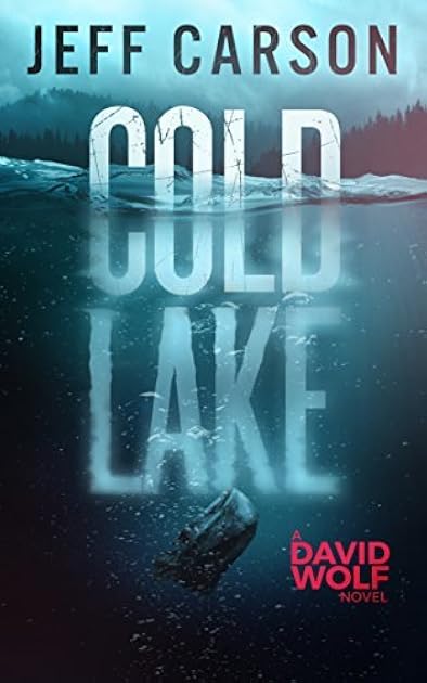 Cold Lake (David Wolf #5)