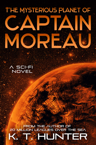 The Mysterious Planet of Captain Moreau (The Nemo Paradox, #2)