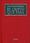 Book cover for Es Cristo que pasa (Libros de Josemaría Escrivá de Balaguer) (Spanish Edition)