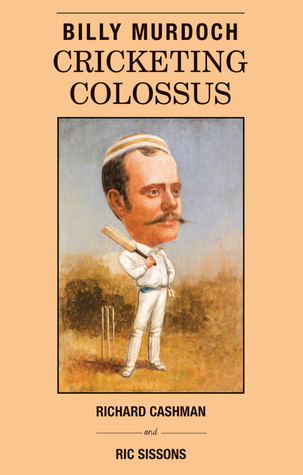 Billy Murdoch: Cricketing Colossus
