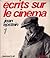 Écrits sur le cinéma : 1921-1953, édition chronologique en 2 volumes / tome 1: 1921-1947