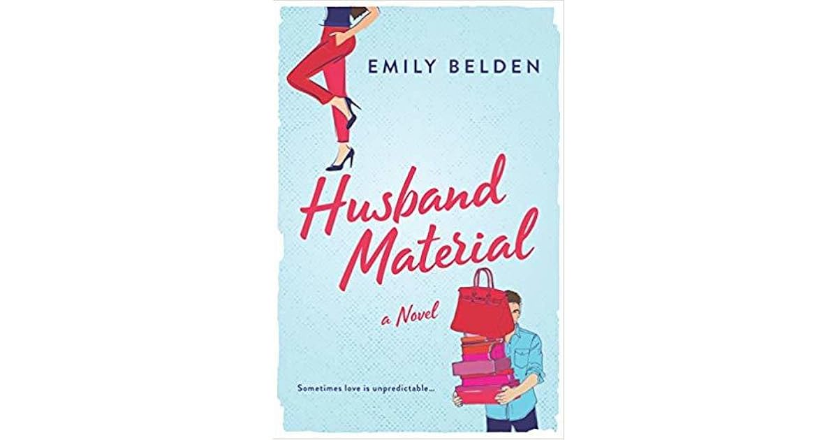 Husband Material by Emily Belden