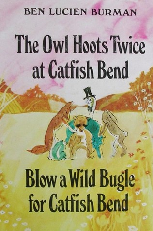 The Owl Hoots Twice At Catfish Bend / Blow a Wild Bugle For Catfish Bend