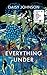 Everything Under