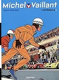 Michel Vaillant, L'Intégrale - Tome 1 - Michel Vaillant, L'intégrale, tome 1 (Volumes 1 à 3) (réédit