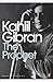 The Prophet by Kahlil Gibran