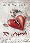 Mi arrendo by Monica  James