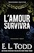 L’amour survivra (Pour toujours #21) (French Edition)
