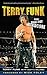 Terry Funk by Terry Funk