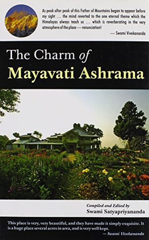 The Charm of Mayavati Ashrama (Hardcover)