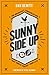Sunny Side Up