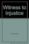 Witness to Injustice