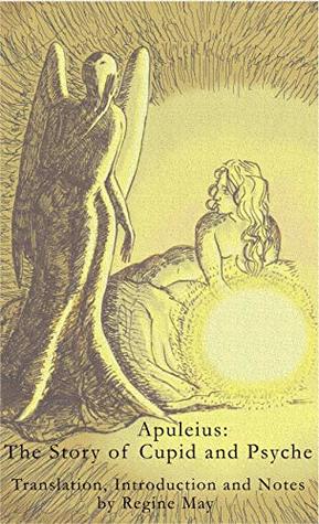 Apuleius: The Story of Cupid and Psyche : 2nd Edition (Kindle Edition)