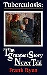 Tuberculosis: The...