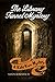 The Library Tunnel Mystery by Sandy Rosinbaum