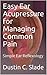 Easy Ear Acupressure for Managing Common Pain  by Dustin C. Slade