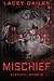 Mischief (Circuit, #2)