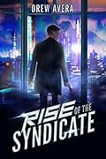 Rise of the Syndicate