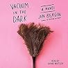 Vacuum in the Dark