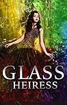 Glass Heiress