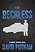 The Reckless (Bruno Johnson, #6)