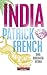 Índia, Uma Biografia Íntima
