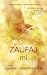 Zaufaj mi by J. Lynn Zaufaj mi by J. Lynn