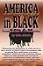 AMERICA IN BLACK by Mba Mbulu