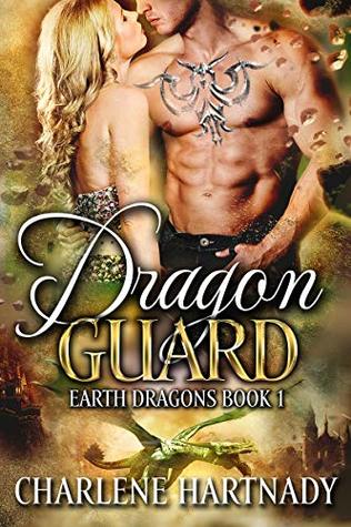 Dragon Guard (Earth Dragons #1)