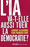 L'IA va-t-elle aussi tuer la démocratie ? L'IA va-t-elle aussi tuer la démocratie ?