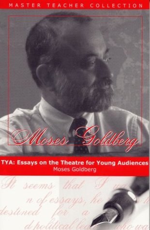 Tya: Essays on the Theatre for Young Audiences (Paperback)