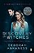 A Discovery of Witches by Deborah Harkness