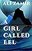 A Girl Called Eel