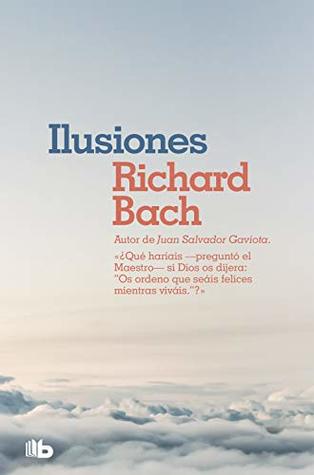 Ilusiones (Spanish Edition)
