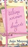Ultima scrisoare ...