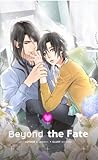 Beyond the Fate